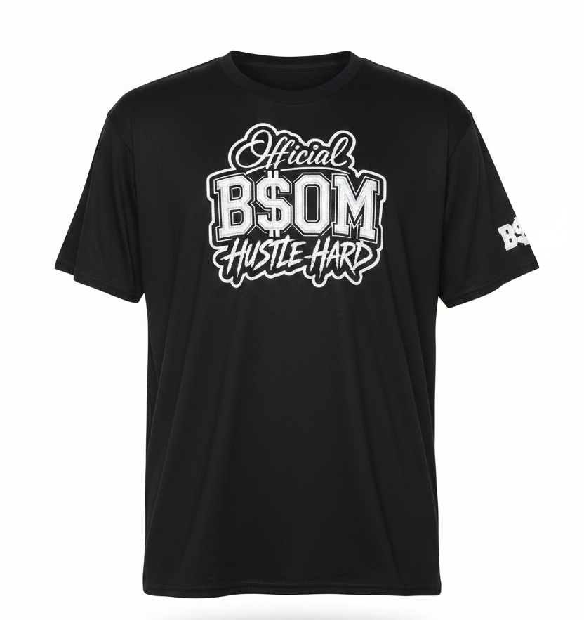 Official BSOM Hustle Hard