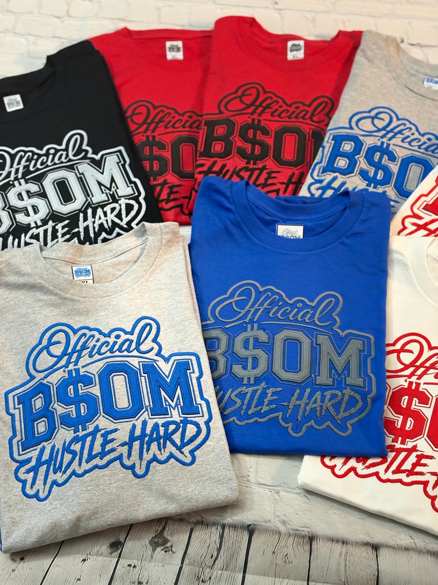Official BSOM Hustle Hard