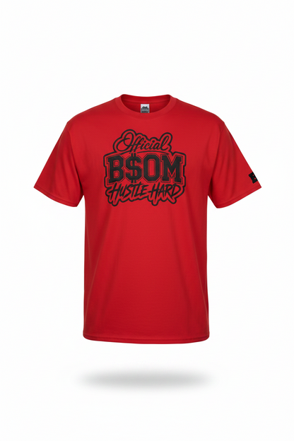 Official BSOM Hustle Hard