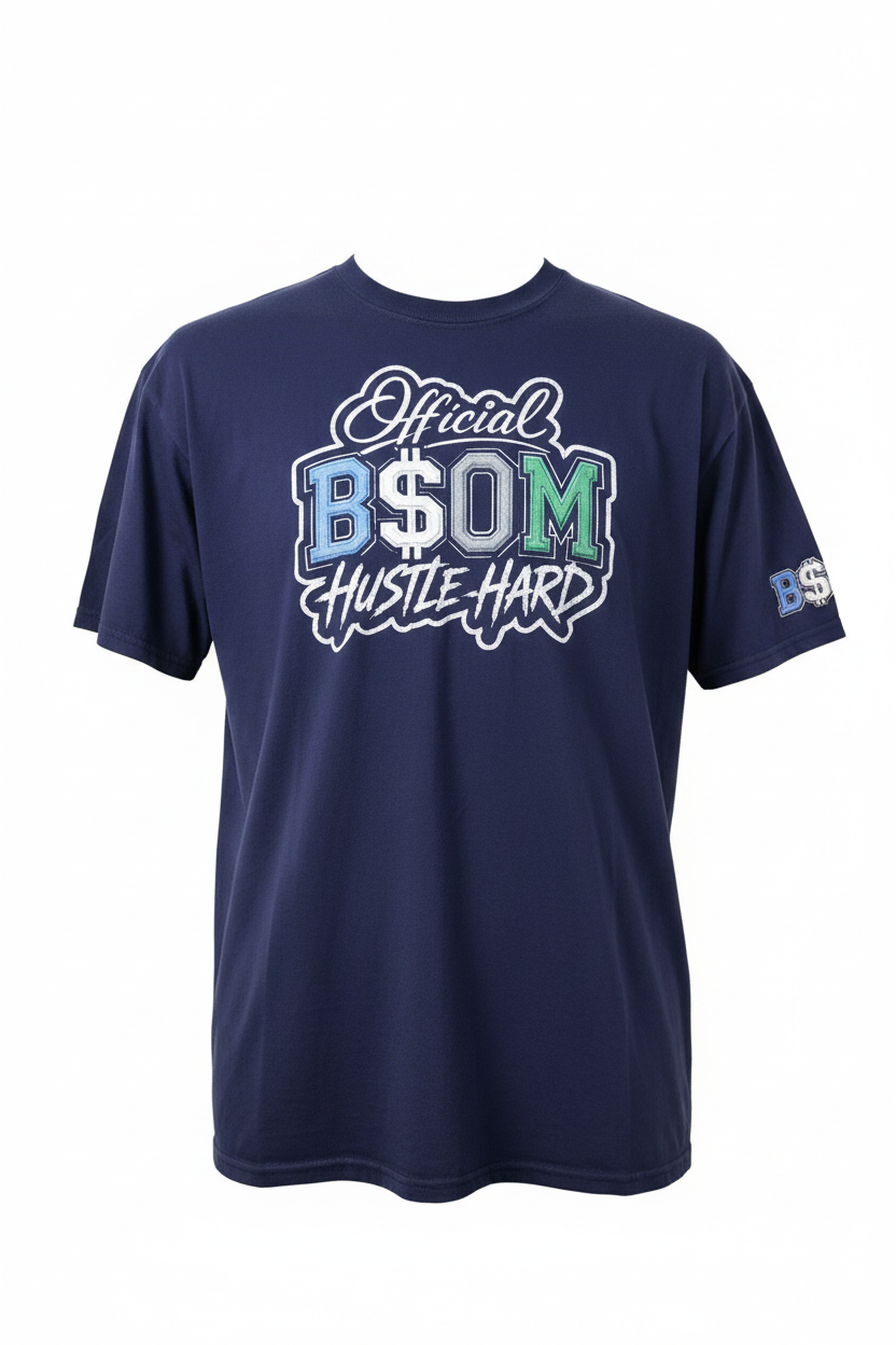 Official BSOM Hustle Hard